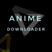 Anime downloader (free)