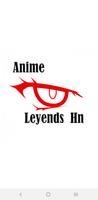 Anime Leyends Hn Affiche