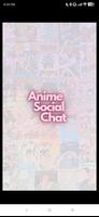 Anime Social Chat Poster