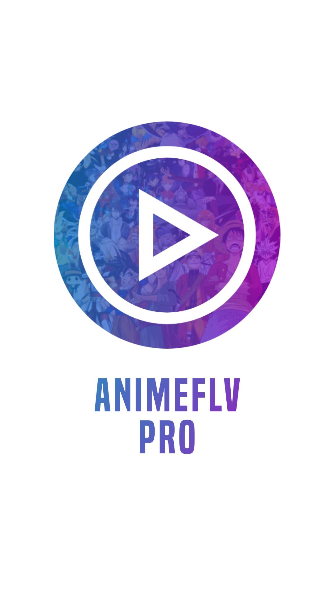 Animeflv Pro For Android Apk Download