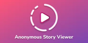 Anonymous Story Viewer for Instagram