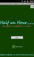 Half an Hour mobile Affiche