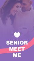 Mature Dating - Senior Meet Me poster