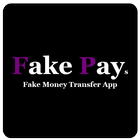 Fake Pays Money Transfer Prank icône