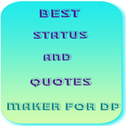 Best Status and Quotes 2020 -  Status DP Maker أيقونة