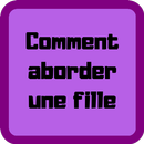 Comment aborder une fille APK