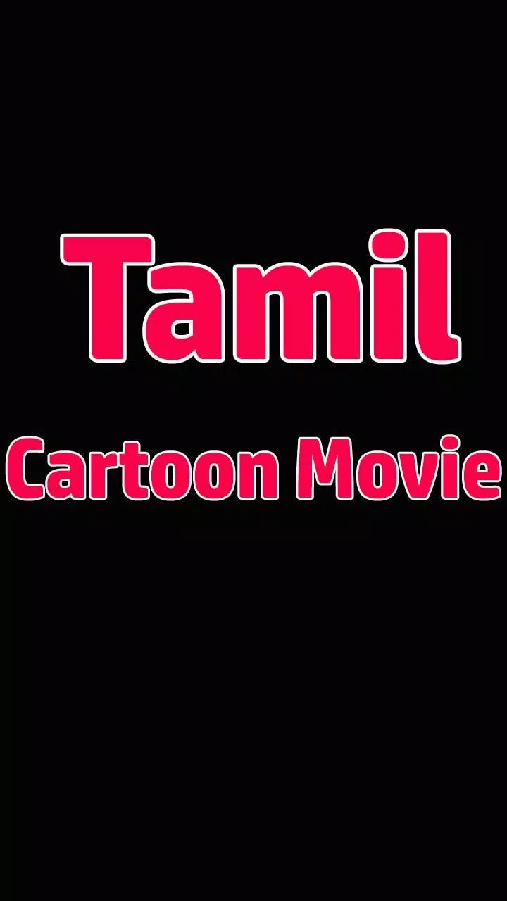 Tamil Cartoon Movies APK for Android Download Tamil Cartoon Movies APK for Android Download