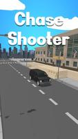 Chase Shooter постер