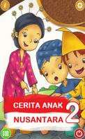 Poster Cerita Anak Nusantara Bagian 2