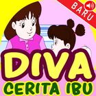 Cerita Ibu Diva icône