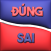 Đúng Hay Sai APK