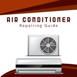 Air Conditioner Repair Guide