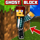 Block Ghost Mods for MCPE APK