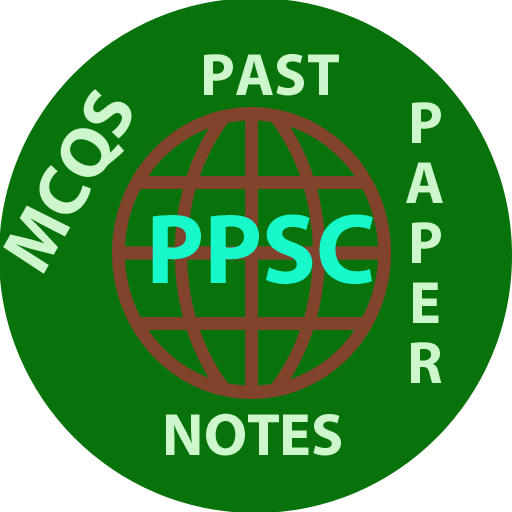 Notes, MCQs, Past Papers Practice