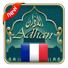 Adhan France : horaires prières アプリダウンロード