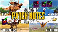 PUBG MOBILE 2.6 Perbarui Catatan Patch