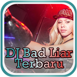 DJ Bad Liar Terbaru 2020