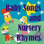 Baby and Nursery Songs