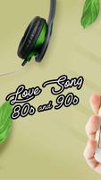 Love Song 80s and 90s Affiche