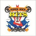 Super Rock Hits