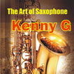 Kenny G & Saxophone (Mp3 & Video)