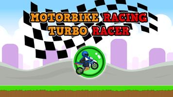 Motorbike Racing Turbo Bike Affiche