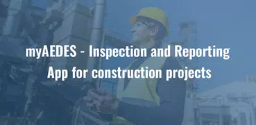 myAEDES - Construction reports