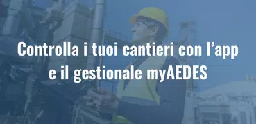 myAEDES - Verbali in cantiere