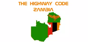 The Highway Code Zambia