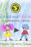 Bubble and Pebble Story Affiche