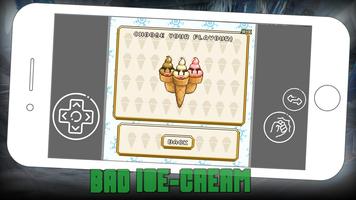 Bad Ice-Cream 1 capture d'écran 1