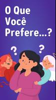 O que você prefere? Charadas Cartaz