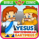Alkitab Anak Yesus & Bartimeus icône