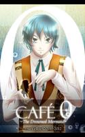 CAFE 0 ~The Drowned Mermaid~ Poster