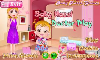 Baby Hazel Doctor Play Plakat