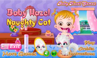 Baby Hazel Naughty Cat Affiche