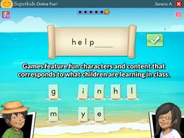 1 Schermata Superkids Online Fun