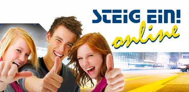 STEIG EIN! Online- App