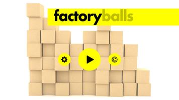factory balls capture d'écran 1
