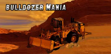 Bulldozer mania