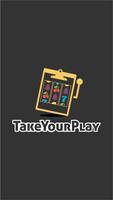 Take Your Play VE Affiche