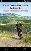 Whitehorse Trail Guide 海报