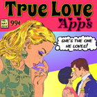 True Love Apps Issue #1 Zeichen
