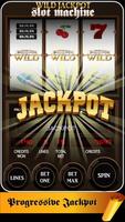 Wild Jackpot Slot Machine الملصق