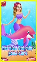 Mermaid Dolphin Good Care 海报