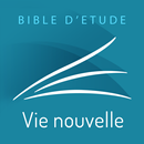 Bible d’étude Vie Nouvelle - Segond 21 APK