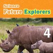 Science Future Explorers 4