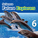 Science Future Explorers 6 APK