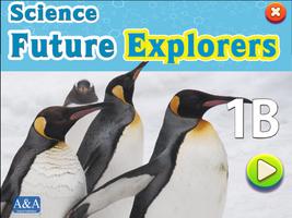 Science Future Explorers 1B plakat