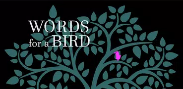 Words for a bird